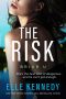 [Briar U 02] • The Risk